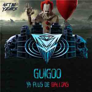 Guigoo - Ya Plus De Ballons mp3 album