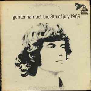 Gunter Hampel - The 8th Of July 1969 mp3 album