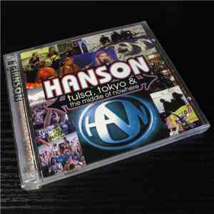 Hanson - Tulsa, Tokyo & The Middle Of Nowhere mp3 album