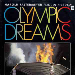 Harold Faltermeyer Feat. Joe Pizzulo - Olympic Dreams mp3 album