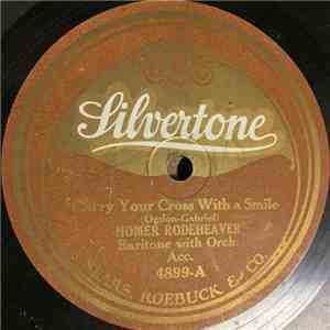 Homer Rodeheaver - Carry Your Cross With A Smile / Happiness mp3 album