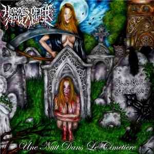 Hordes of the Apocalypse - Une Nuit Dans Le Cimetière mp3 album