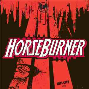 Horseburner - Dirt City mp3 album