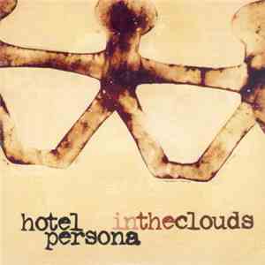 Hotel Persona - In The Clouds mp3 album