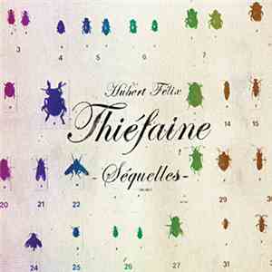 Hubert Félix Thiéfaine - -Séquelles mp3 album