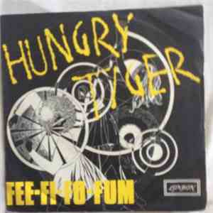 Hungry Tiger - Fee-Fi-Fo-Fum mp3 album