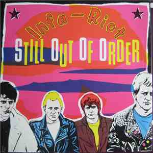Infa-Riot - Still Out Of Order mp3 album