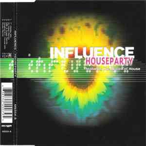 Influence Featuring The Queen Of House - Houseparty mp3 album