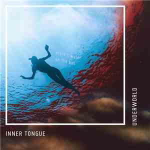 Inner Tongue - Underworld mp3 album