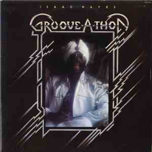 Isaac Hayes - Groove-A-Thon mp3 album