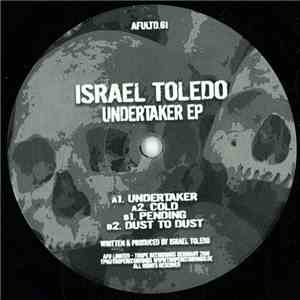 Israel Toledo - Undertaker EP mp3 album