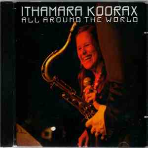 Ithamara Koorax - All Around The World mp3 album