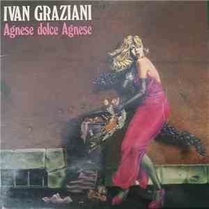 Ivan Graziani - Agnese Dolce Agnese mp3 album
