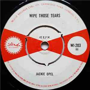 Jackie Opel - Wipe Those Tears / Don't Take Your Love mp3 album