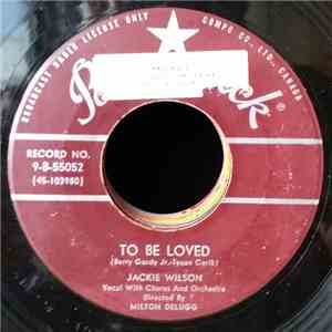 Jackie Wilson - To Be Loved / Come Back To Me mp3 album