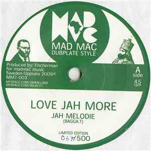 Jah Melodie - Love Jah More mp3 album