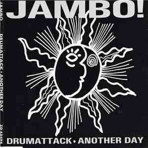 Jambo! - Drumattack / Another Day mp3 album