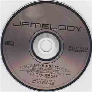 Jamelody - Love Crazy mp3 album