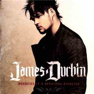 James Durbin - Memories Of A Beautiful Disaster mp3 album