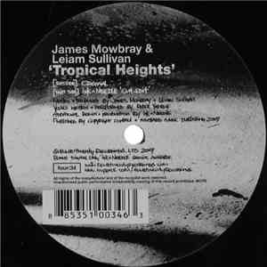 James Mowbray & Leiam Sullivan - Tropical Heights mp3 album