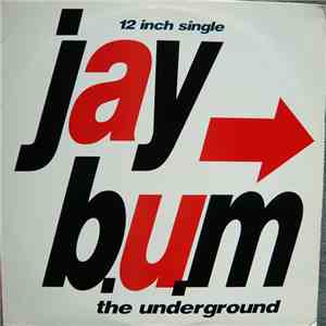 Jay B.U.M. - The Underground mp3 album