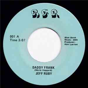 Jeff Ruby  - Daddy Frank / Julie mp3 album