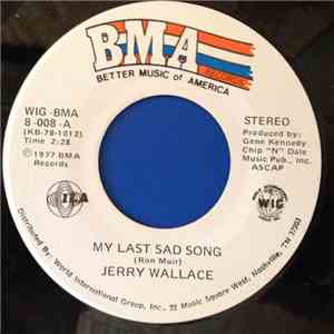 Jerry Wallace - My Last Sad Song mp3 album