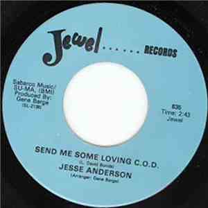 Jesse Anderson - Send Me Some Loving C.O.D. / Help Wanted mp3 album