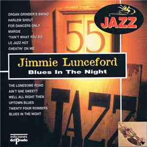 Jimmie Lunceford - Blues In The Night mp3 album
