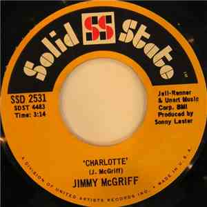 Jimmy McGriff - Charlotte / A Thing To Come By mp3 album
