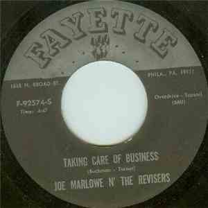 Joe Marlowe N' The Revisers - Taking Care Of Business / For You Are Love mp3 album