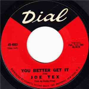 Joe Tex - You Better Get It / You Got What It Takes mp3 album