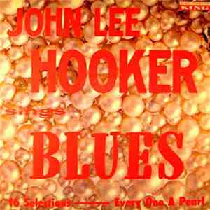 John Lee Hooker - Sings Blues mp3 album
