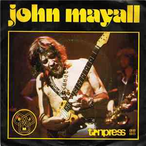 John Mayall - Hard Going Up mp3 album