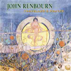John Renbourn - Traveller's Prayer mp3 album