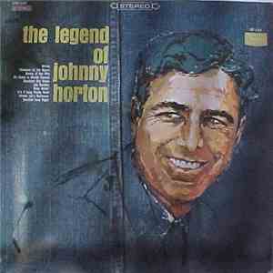 Johnny Horton - The Legend Of Johnny Horton mp3 album