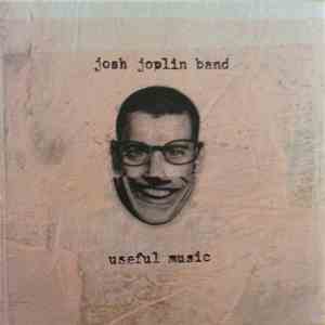 Josh Joplin Group - Useful Music mp3 album