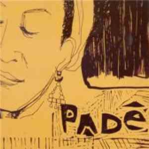 Juçara Marçal, Kiko Dinucci - Padê mp3 album