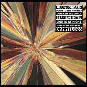 Juju & Jordash - Down To The Roach EP mp3 album