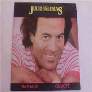 Julio Iglesias - Nathalie / Quijote mp3 album