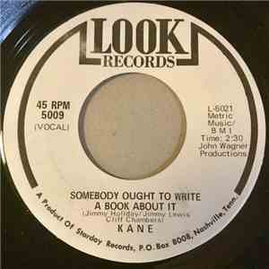 Kane - Somebody Ought To Write A Book About It / Rose Jean mp3 album