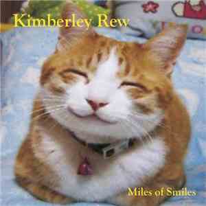 Kimberley Rew - Miles Of Smiles mp3 album