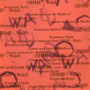 Kommissar Hjuler - Gummi Arabicum Für Waldhorn mp3 album