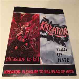 Kreator - Pleasure To Kill / Flag Of Hate mp3 album