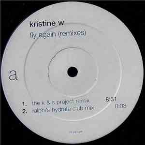 Kristine W - Fly Again (Remixes) mp3 album