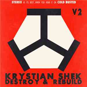 Krystian Shek - Destroy & Rebuild V2 mp3 album