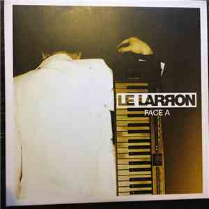 Le Larron - Face A mp3 album