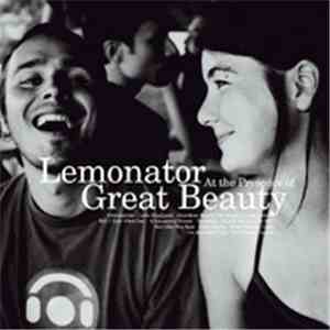 Lemonator - At The Presence Of Great Beauty mp3 album