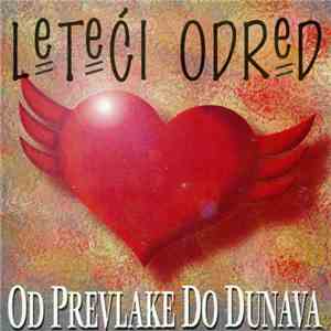 Leteći Odred - Od Prevlake do Dunava mp3 album