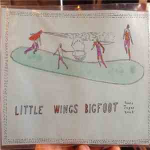 Little Wings - Bigfoot mp3 album
